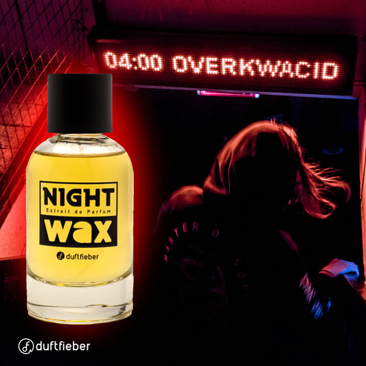 NIGHT WAX